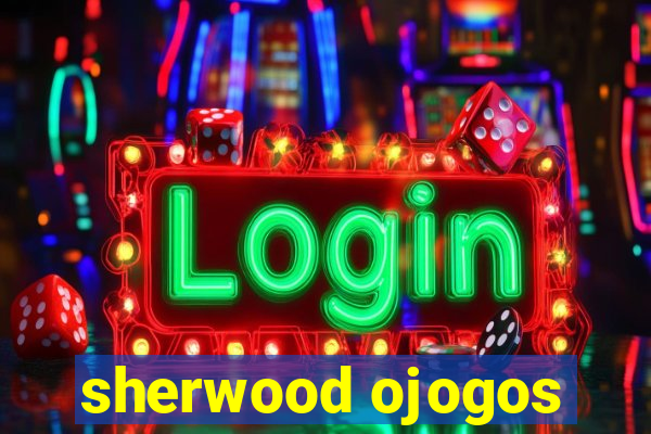 sherwood ojogos