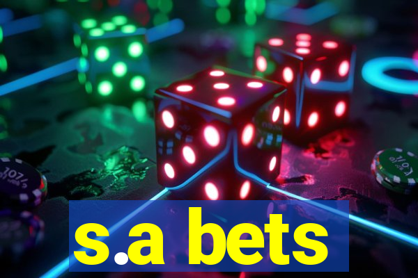 s.a bets