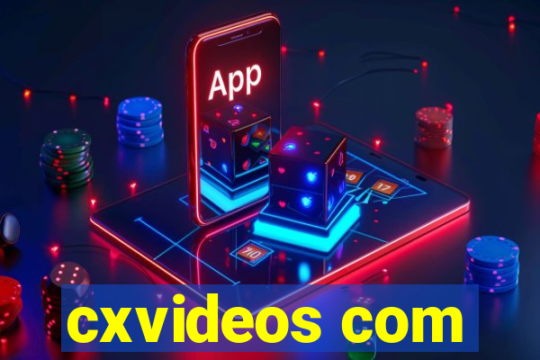 cxvideos com