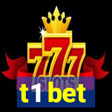 t1 bet