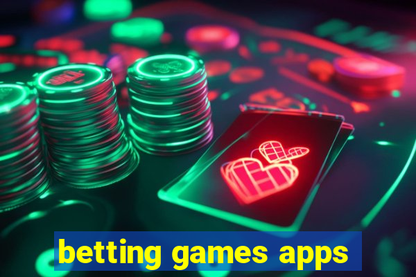 betting games apps