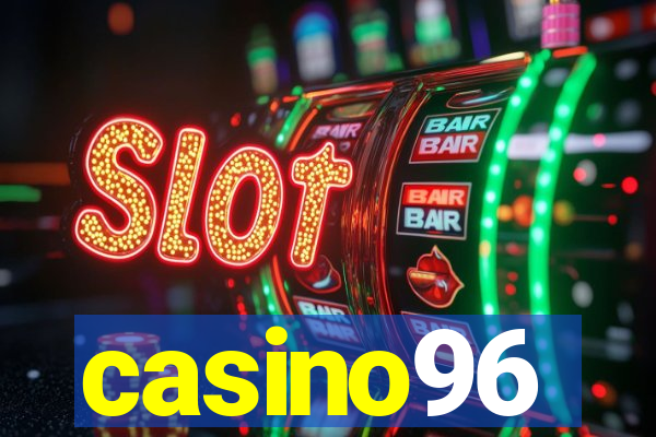 casino96