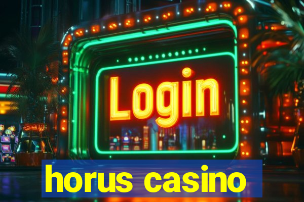 horus casino