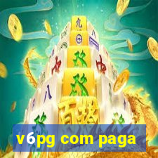 v6pg com paga