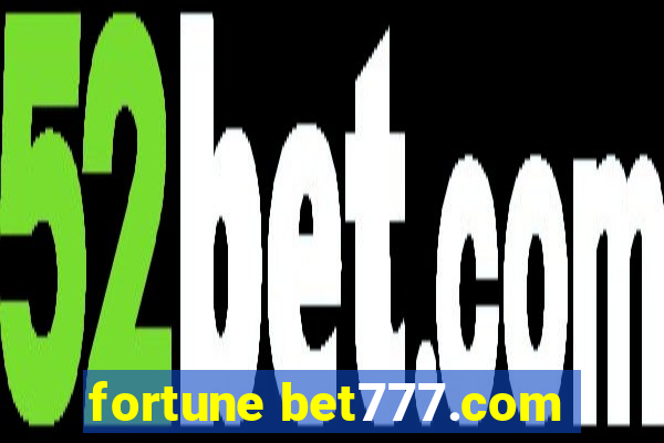 fortune bet777.com