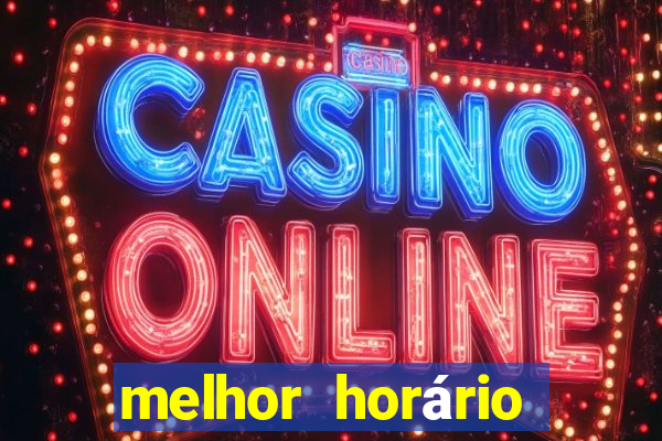 melhor horário para jogar realsbet