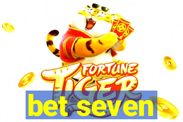 bet seven