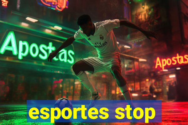 esportes stop