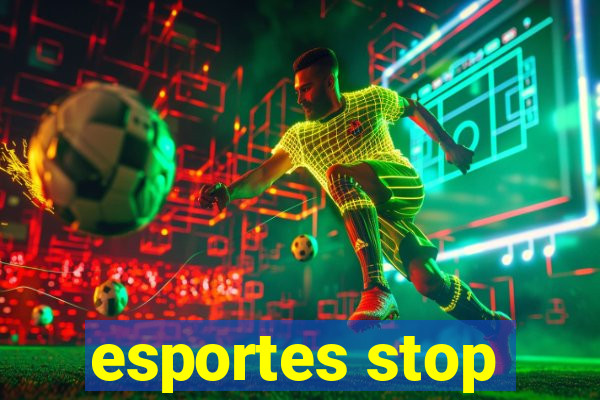 esportes stop