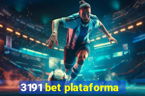 3191 bet plataforma