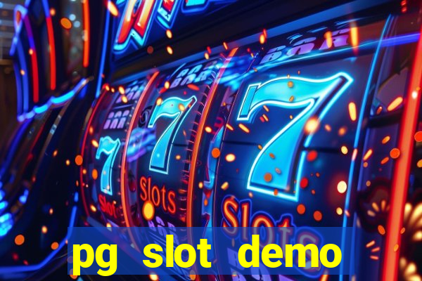 pg slot demo fortune tiger