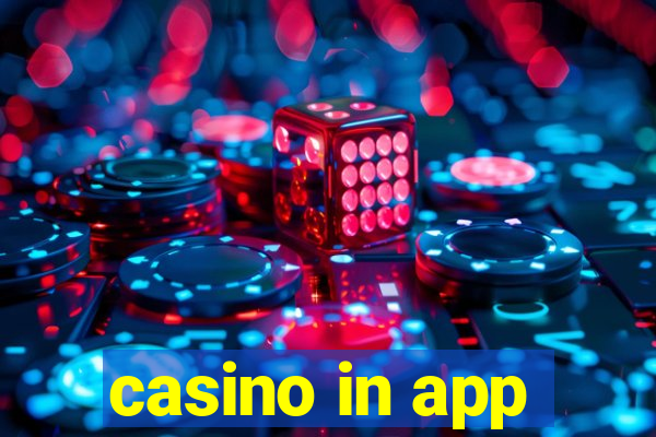 casino in app