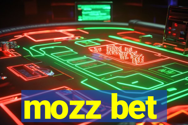 mozz bet