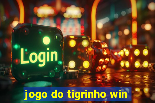 jogo do tigrinho win