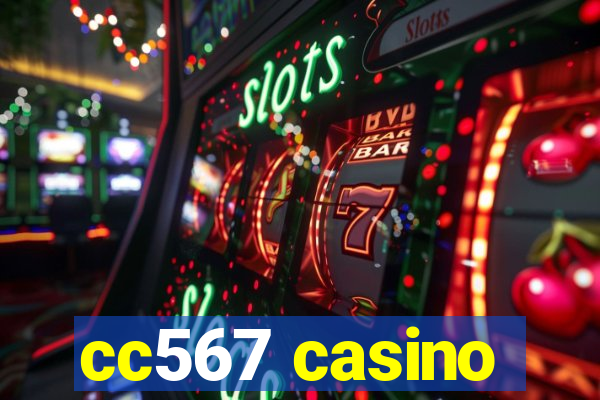 cc567 casino