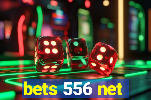 bets 556 net