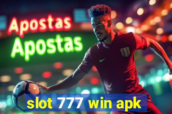 slot 777 win apk