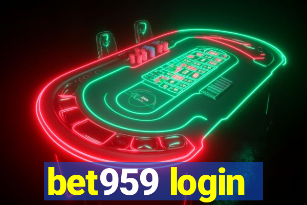 bet959 login