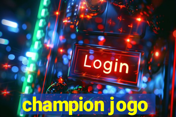 champion jogo