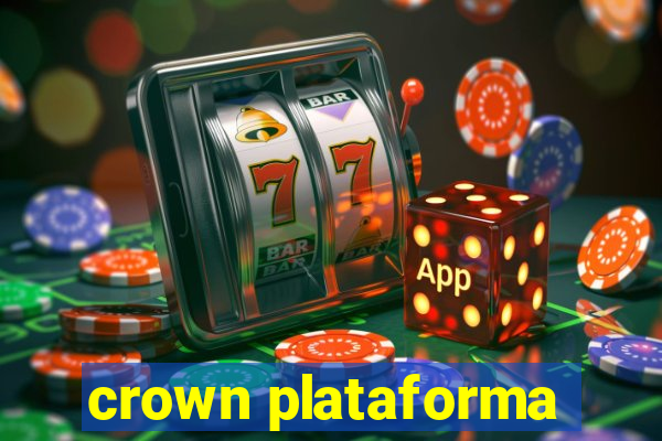 crown plataforma