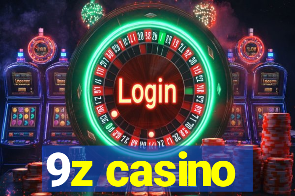 9z casino