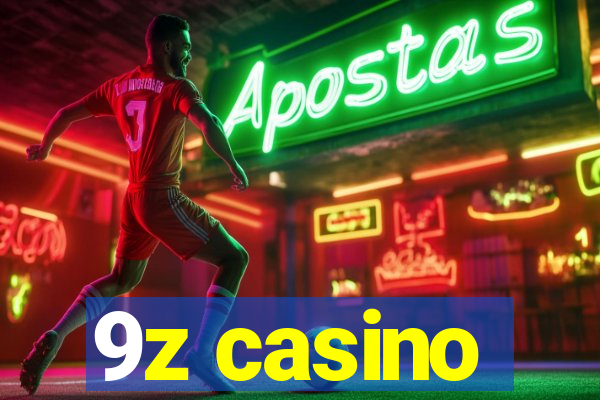 9z casino