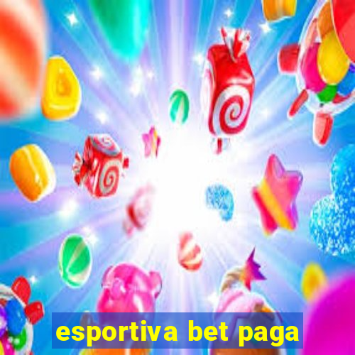 esportiva bet paga