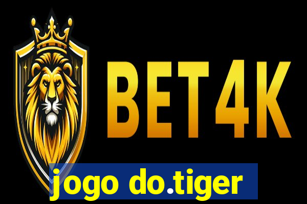 jogo do.tiger