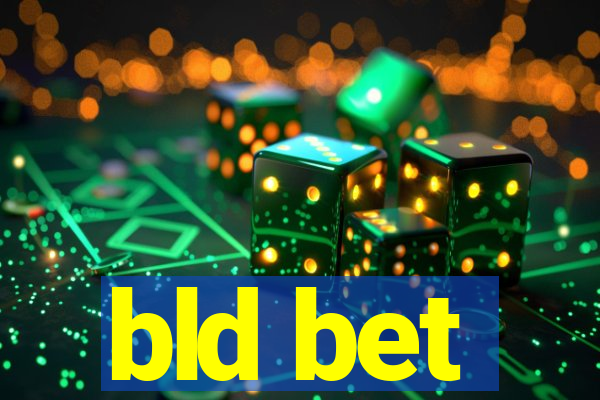 bld bet