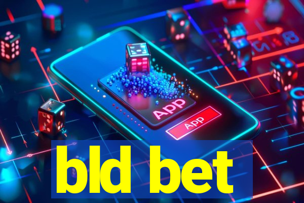 bld bet