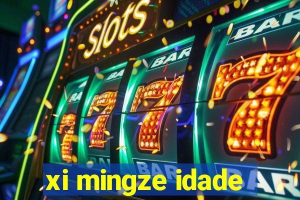 xi mingze idade