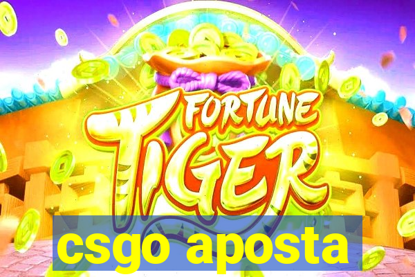 csgo aposta