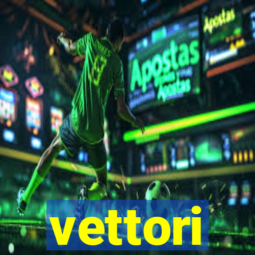 vettori