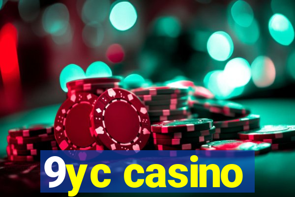 9yc casino