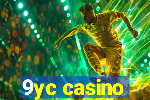 9yc casino