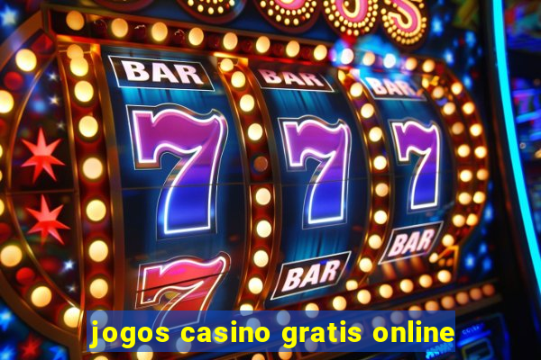 jogos casino gratis online