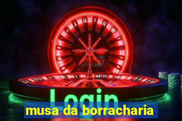 musa da borracharia