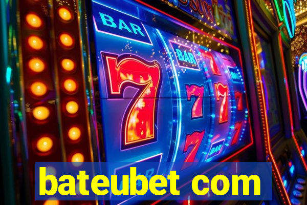 bateubet com