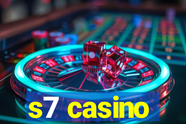 s7 casino