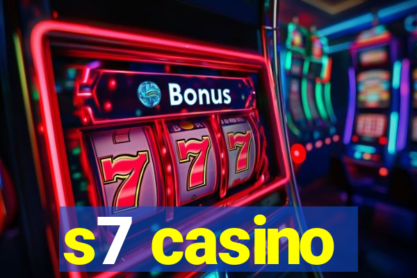 s7 casino