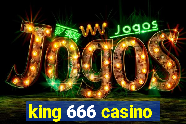 king 666 casino