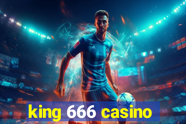 king 666 casino