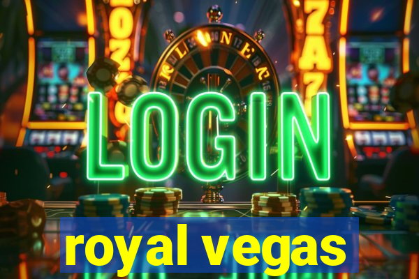 royal vegas