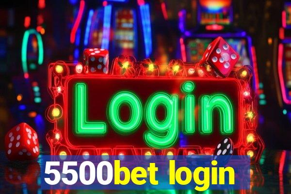 5500bet login