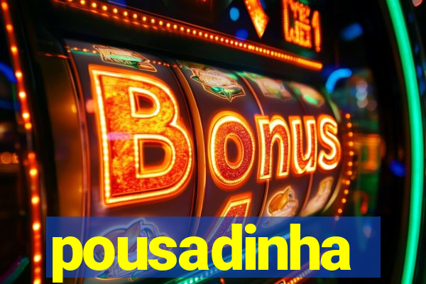 pousadinha