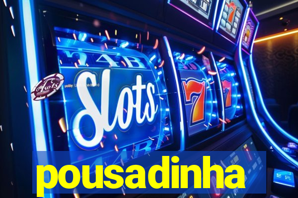 pousadinha