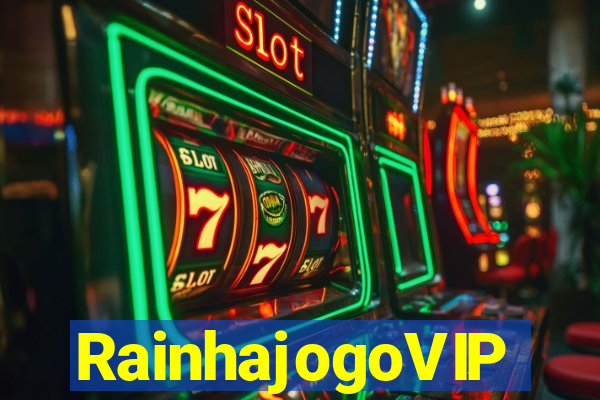 RainhajogoVIP