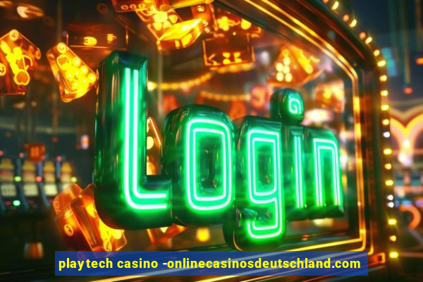 playtech casino -onlinecasinosdeutschland.com