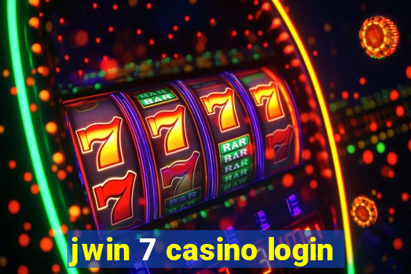 jwin 7 casino login