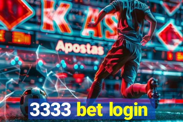 3333 bet login